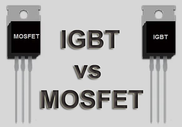 IGBT or MOSFET: Choose Wisely
